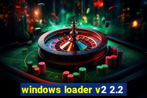 windows loader v2 2.2